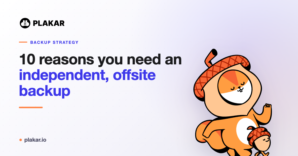 10 Reasons You Need an Independent, Offsite Backup in 2026